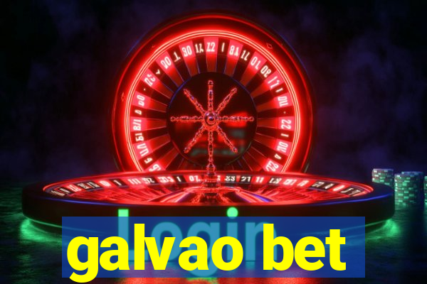 galvao bet